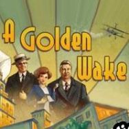 A Golden Wake (2014/ENG/Português/License)